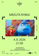 Valašský letňák - Mrzutá rybka 1